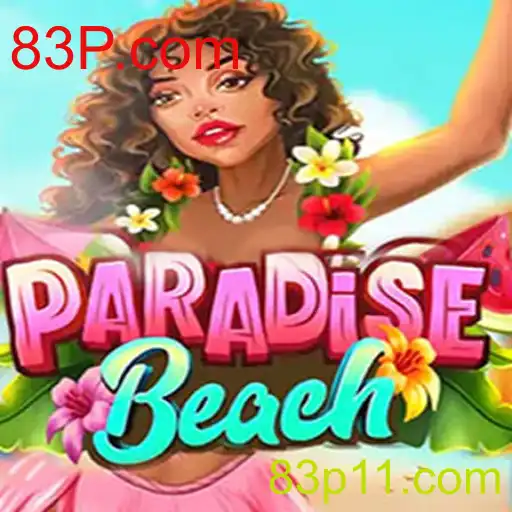 ParadiseBeach: Mergulhe na Diversão e Estratégia com 83P.com
